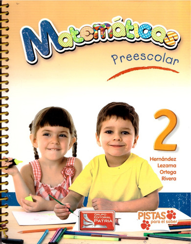 Matematicas 2. Preescolar  - Rivera Alvarez, Mario