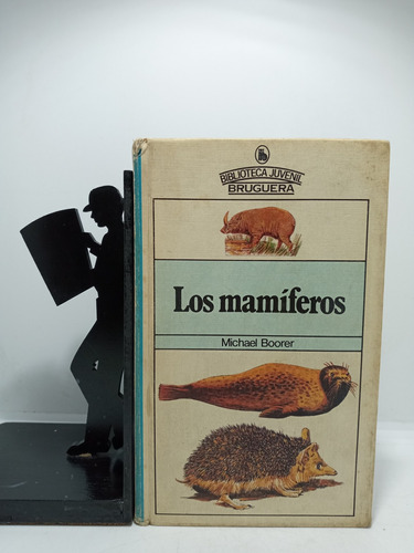 Los Mamíferos - Michael Boorer - Biblioteca Juvenil - Brugue
