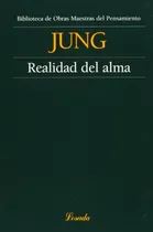 Comprar Realidad Del Alma, De Jung, Carl Gustav. Serie N\u002Fa, Vol. Volumen Unico. Editorial Losada, Tapa Blanda, Edición 3 En Español, 2021