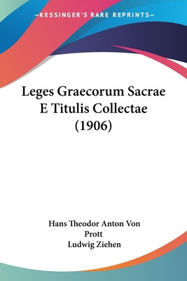 Libro Leges Graecorum Sacrae E Titulis Collectae (1906) -...