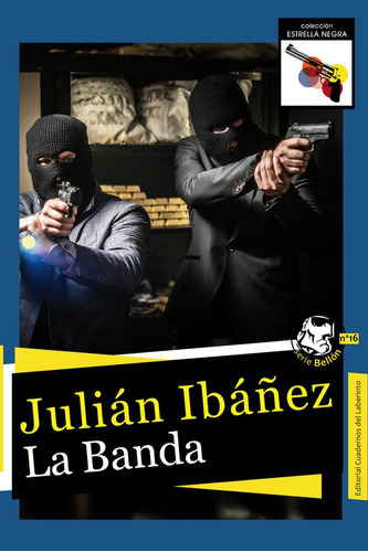 Libro La Banda - Ibaã¿ez, Julian