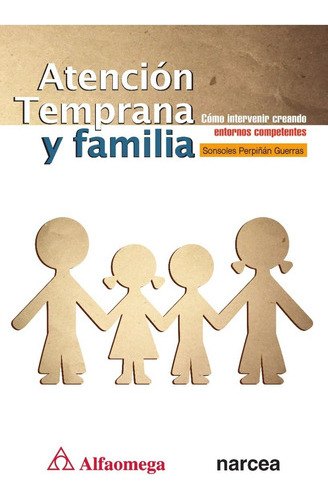 Libro Educación Atención Temprana Y Familia 