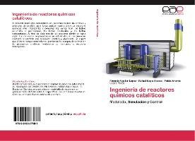 Libro Ingenieria De Reactores Quimicos Cataliticos - Agui...