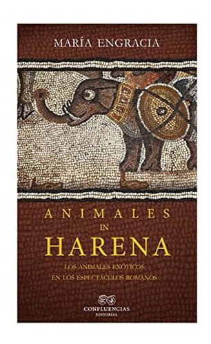 Animales In Harena - Muñoz-santos, Maria Engracia