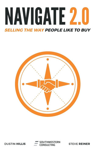 Libro: Navigate 2.0: Selling The Way People Like To Buy