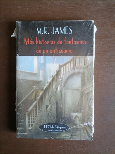 Más Historias De Fantasmas De Un Anticuario M R James 