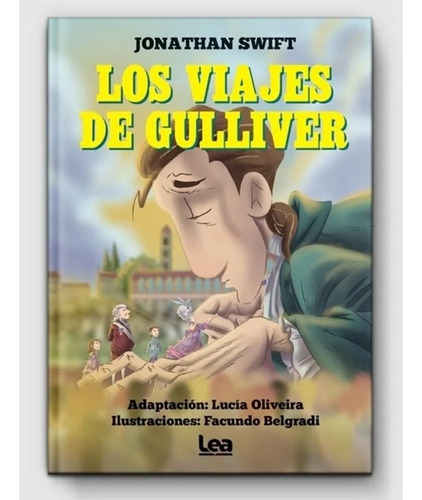 Los Viajes De Gulliver / Jonathan Swift