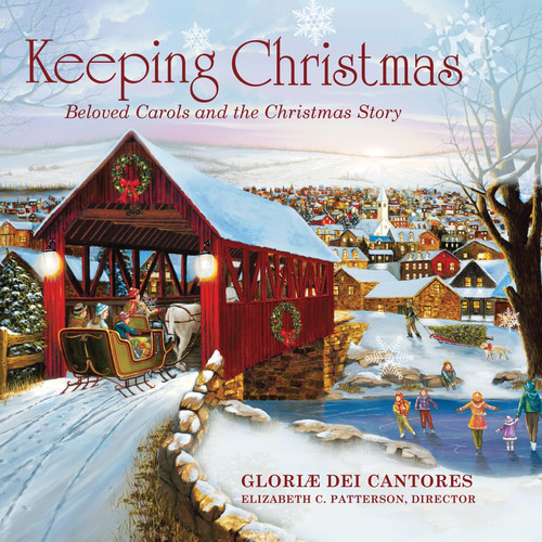 Cd: Keeping Christmas: Beloved Carols & Christmas