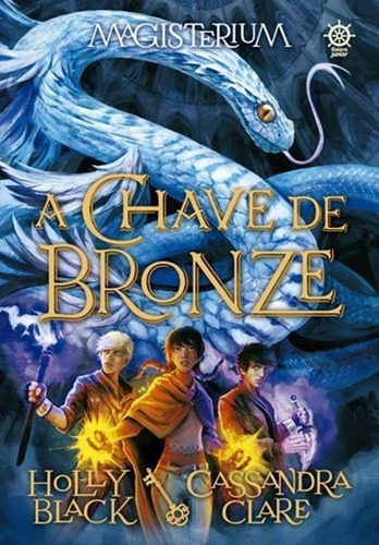 A Chave De Bronze (vol. 3 Magisterium)