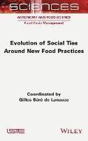 Libro Evolution Of Social Ties Around New Food Practices ...