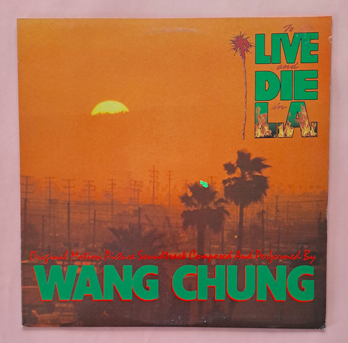 Vinilo - Soundtrack, To Live And Die In L(wang Chung) Mundop