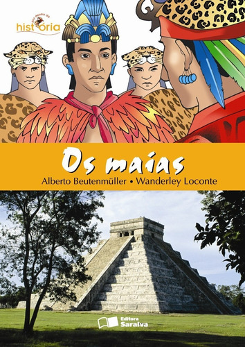 Os Maias, de Beutenmüller, Albert. Série Por dentro da história Editora Somos Sistema de Ensino, capa mole em português, 2006