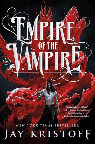 Empire Of The Vampire, De Jay Kristoff. Serie Empire Of The Vampire, Vol. 1. Editorial Macmillan, Tapa Dura En Inglés, 2021