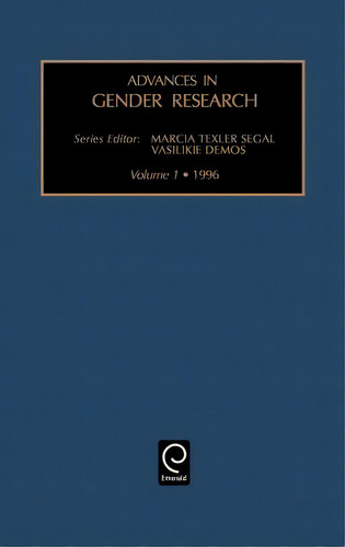 Advances In Gender Research, De Vasilikie P. Demos. Editorial Emerald Publishing Limited, Tapa Dura En Inglés