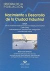 Libro Nacimiento Y Desarrollo De La Ciudad Industrial. Le...