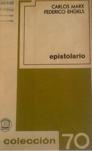 Carlos Marx & Federico Engels - Epistolario