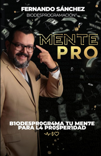 Libro: Mentepro En Español Biodesprogramación, Tapa Blanda
