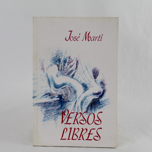 L8628 Jose Marti -- Versos Libres
