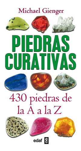Libro Piedras Curativas. 430 Piedras De La A A La Z Nuevo