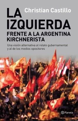 Izquierda Frente A La Argentina Kirchnerista, La