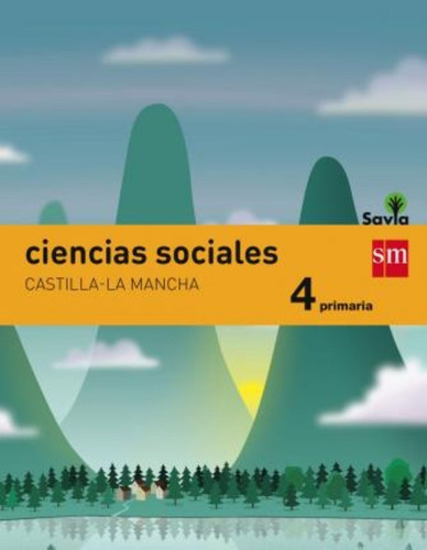 Savia, Ciencias Sociales, 4 Educación Primaria (castilla-la 