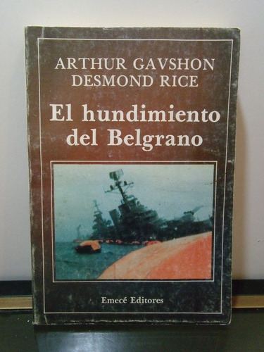 Adp El Hundimiento Del Belgrano Arthur Gavshon Desmond Rice