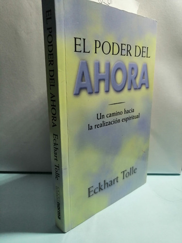 Imagen 2 de 6 de El Poder Del Ahora - Eckhart Tolle