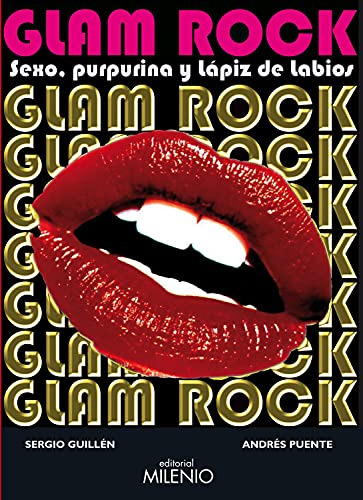 Libro Glam Rock Sexopurpurina Y Lapiz De Labio De Guillen Se