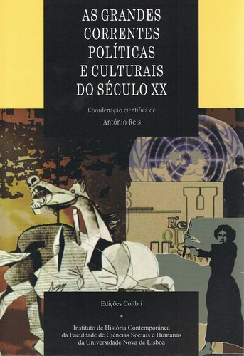 Libro As Grandes Correntes Políticas E Culturais Do Séc. X