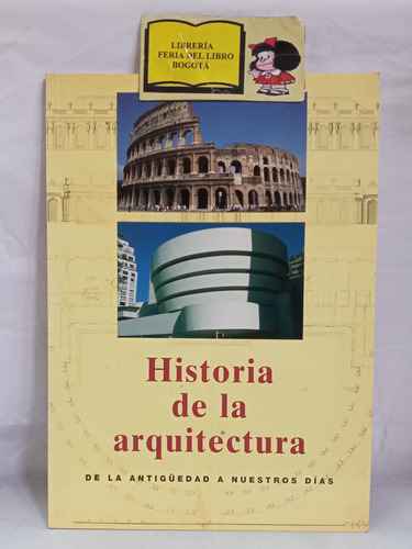 Historia De La Arquitectura - 1996 - Jan Gympel - Antigüedad