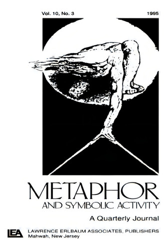 Metaphor And Philosophy: A Special Issue Of Metaphor And Symbolic Activity, De Johnson, Mark. Editorial Psychology Pr, Tapa Blanda En Inglés