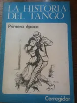 Comprar La Historia Del Tango 2 - Primera Época - Vv Aa - Tango 1977