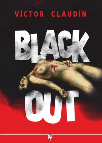 Libro Black Out - Claudin, Victor