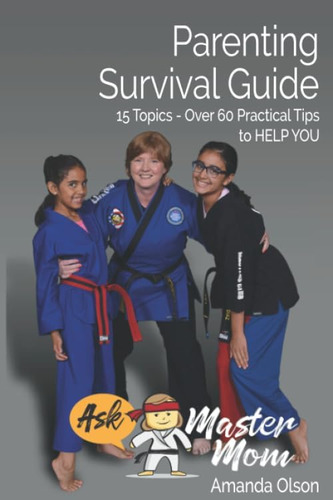 Libro: Parenting Survival Guide: 15 Topics, Over 60 Practica