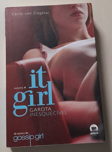 2 Livros - It Girl- Garota Inesquecível Volumes 4 E 9 (Usado)
