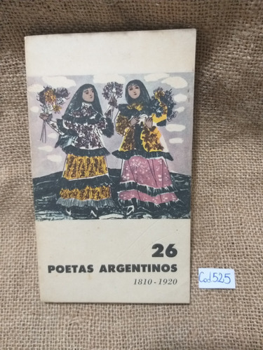 26 Poetas Argentinos 1810 - 1920