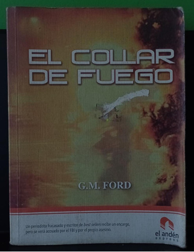 El Collar De Fuego - G. M. Ford