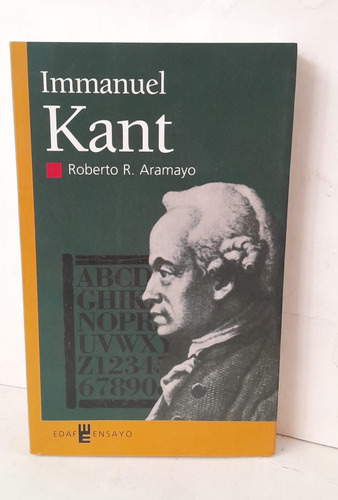 Immanuel Kant - Aramayo Roberto R. - Edaf 