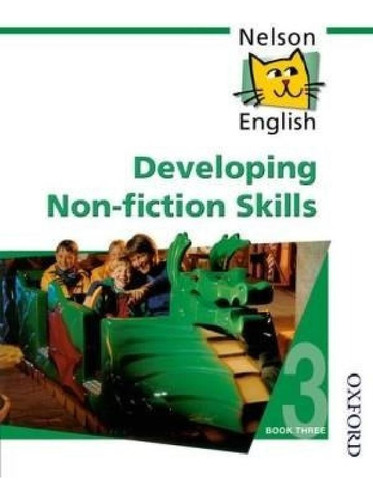 Libro - Nelson English 3 Developing Non Fiction Skills - Vv