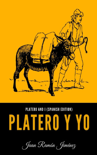 Libro: Platero Y Yo (edición En Español): Platero Y Yo