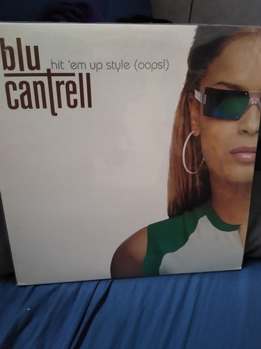Blu Cantrell - Hit Em Up Style (oops!)