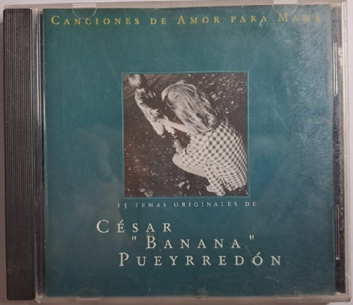 Cesar Banana Pueyrredon Cd Original Año 2000 (Reacondicionado)