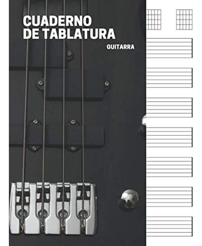 Cuaderno De Tablatura Guitarra: 7 Tabs Por Pagina Ideal Para