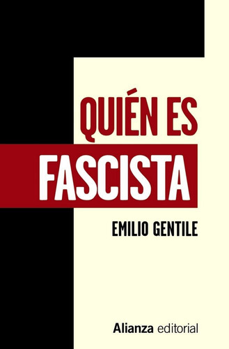 Quien Es Fascista - Gentile, Emilio
