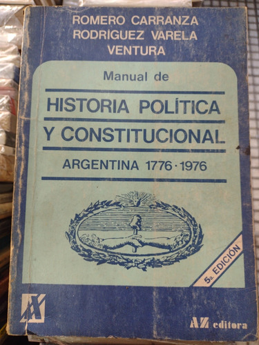 Manual De Historia Política Y Constitucional Carranza 5#