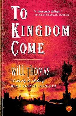 Libro To Kingdom Come - Will Thomas