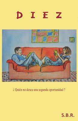 Libro Diez: Â¿quiã©n No Desea Una Segunda Oportunidad? - ...