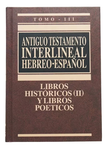 Antiguo Testamento Interlineal, Libros Historicos/poeticos