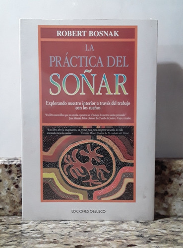 Libro La Practica Del Soñar - Robert Bosnak