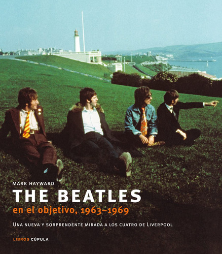 The Beatles En El Objetivo + Dvd / Mark Hayward (envíos)